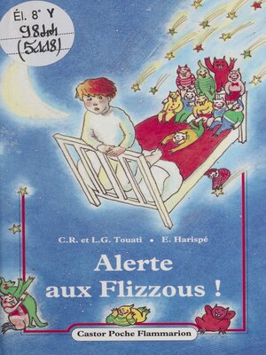 cover image of Alerte aux flizzous !
